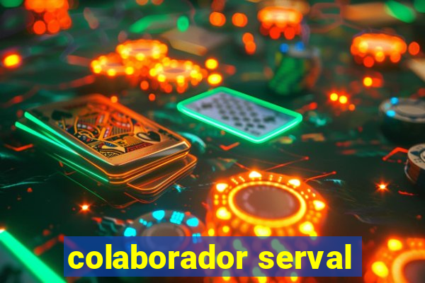 colaborador serval